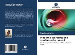 Moderne Werbung und studentische Jugend