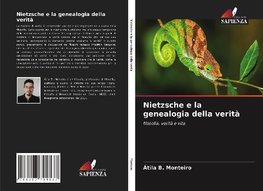 Nietzsche e la genealogia della verità