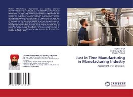 Just in Time Manufacturing in Manufacturing Industry