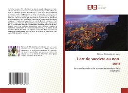 L'art de survivre au non-sens