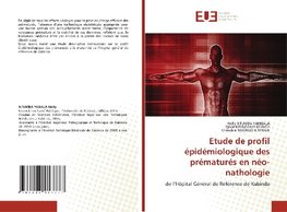 Etude de profil épidémiologique des prématurés en néo-nathologie