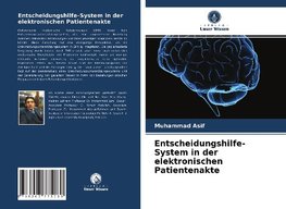 Entscheidungshilfe-System in der elektronischen Patientenakte