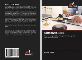 GIUSTIZIA MOB