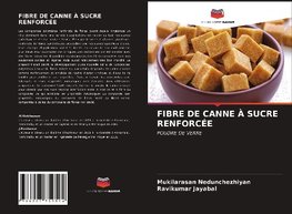 FIBRE DE CANNE À SUCRE RENFORCÉE