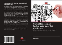 Compétences non techniques pour les dentistes