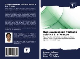 Odomashniwanie Toddalia asiatica L. w Ugande