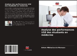 Analyse des performances USE des étudiants en médecine