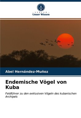 Endemische Vögel von Kuba