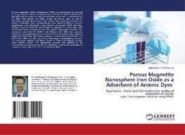 Porous Magnetite Nanosphere Iron Oxide as a Adsorbent of Anionic Dyes