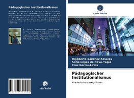 Pädagogischer Institutionalismus