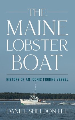 The Maine Lobster Boat