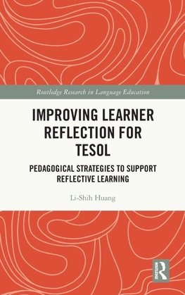 Improving Learner Reflection for TESOL