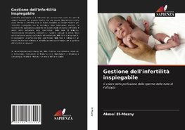 Gestione dell'infertilità inspiegabile