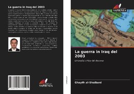 La guerra in Iraq del 2003