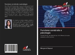 Funzione cerebrale e psicologia