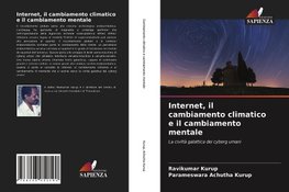 Internet, il cambiamento climatico e il cambiamento mentale