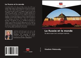 La Russie et le monde