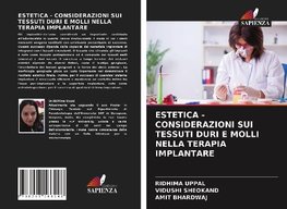 ESTETICA - CONSIDERAZIONI SUI TESSUTI DURI E MOLLI NELLA TERAPIA IMPLANTARE