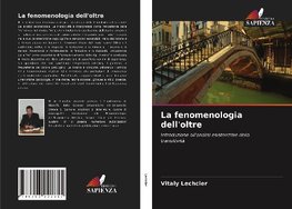 La fenomenologia dell'oltre