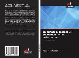 La minaccia degli abusi sui bambini e i diritti delle donne