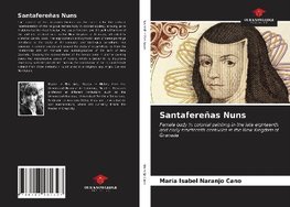 Santafereñas Nuns