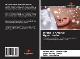 Infantile Arterial Hypertension