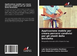 Applicazione mobile per creare percorsi condivisi per gli utenti della bicicletta