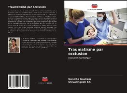 Traumatisme par occlusion