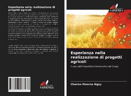 Esperienza nella realizzazione di progetti agricoli