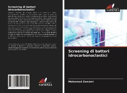 Screening di batteri idrocarbonoclastici