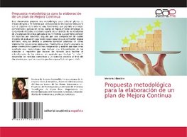 Propuesta metodológica para la elaboración de un plan de Mejora Continua