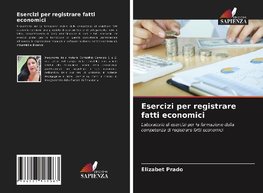 Esercizi per registrare fatti economici