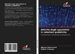 Attività degli specialisti in relazioni pubbliche