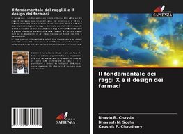 Il fondamentale dei raggi X e il design dei farmaci