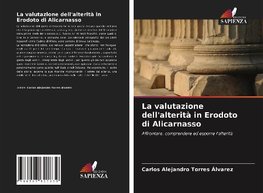 La valutazione dell'alterità in Erodoto di Alicarnasso