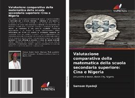 Valutazione comparativa della matematica della scuola secondaria superiore: Cina e Nigeria