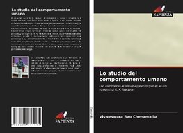 Lo studio del comportamento umano