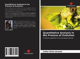 Quantitative Analysis in the Process of Evolution