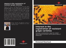 Interest in the registration of resistant grape varieties