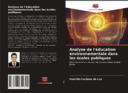 Analyse de l'éducation environnementale dans les écoles publiques