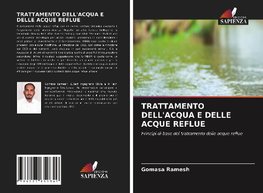 TRATTAMENTO DELL'ACQUA E DELLE ACQUE REFLUE