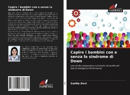 Capire i bambini con e senza la sindrome di Down