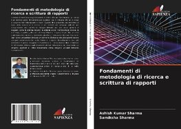 Fondamenti di metodologia di ricerca e scrittura di rapporti