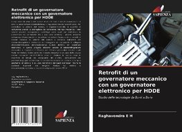 Retrofit di un governatore meccanico con un governatore elettronico per HDDE