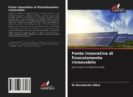 Fonte innovativa di finanziamento rinnovabile