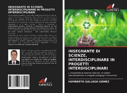 INSEGNANTE DI SCIENZE, INTERDISCIPLINARE IN PROGETTI INTERDISCIPLINARI