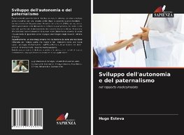 Sviluppo dell'autonomia e del paternalismo