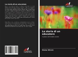 La storia di un educatore