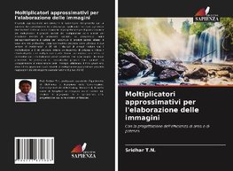 Moltiplicatori approssimativi per l'elaborazione delle immagini