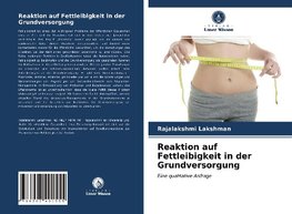 Reaktion auf Fettleibigkeit in der Grundversorgung